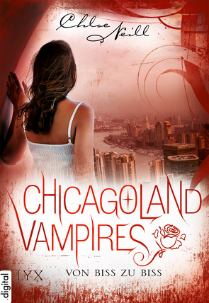 Chicagoland Vampires – Von Biss zu Biss von Aubron-Bülles,  Marcel, Neill,  Chloe