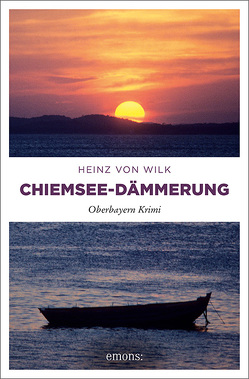 Chiemsee-Dämmerung von von Wilk,  Heinz