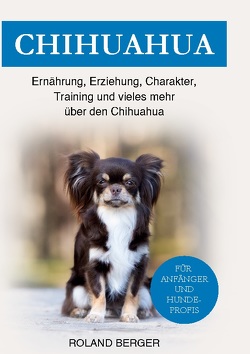 Chihuahua von Berger,  Roland