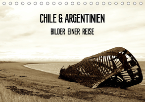 Chile & Argentinien – Bilder einer Reise (Tischkalender 2020 DIN A5 quer) von d&m