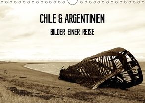 Chile & Argentinien – Bilder einer Reise (Wandkalender 2018 DIN A4 quer) von d&m