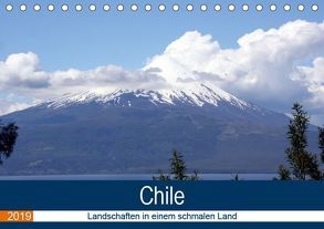 Chile – Landschaften in einem schmalen Land (Tischkalender 2019 DIN A5 quer) von N.,  N.