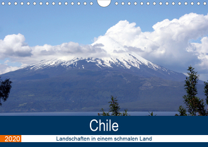 Chile – Landschaften in einem schmalen Land (Wandkalender 2020 DIN A4 quer) von N.,  N.