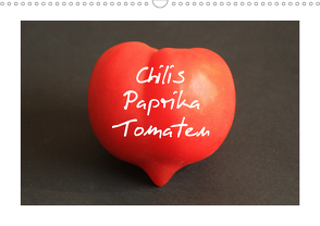 Chilis Paprika Tomaten (Wandkalender 2021 DIN A3 quer) von Bildarchiv,  Geotop