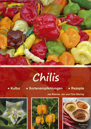 Chilis von Rasche,  Jan, Riering,  Jan, Riering,  Timo