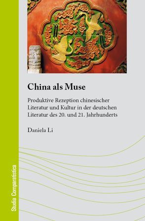 China als Muse von Li,  Daniela