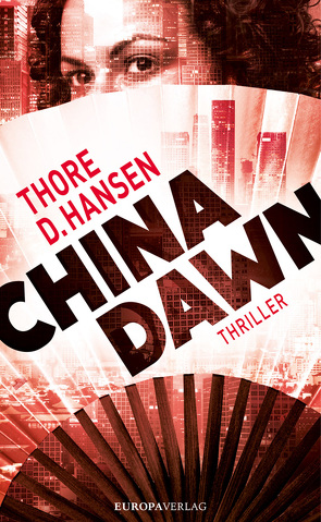 China Dawn von Hansen,  Thore D.