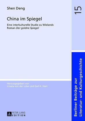 China im Spiegel von Deng,  Shen