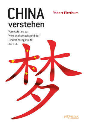 China verstehen von Fitzthum,  Robert