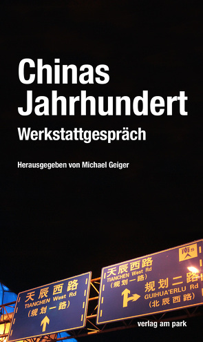 Chinas Jahrhundert von Geiger,  Michael