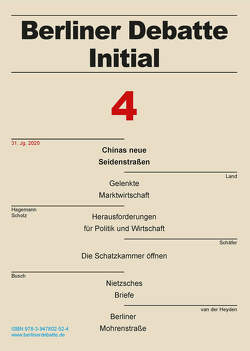 Chinas neue Seidenstraßen von Busch,  Ulrich, Crome,  Erhard, Elsner,  Wolfram, Gödde,  Heinz, Hagemann,  Norbert, Hedeler,  Wladislaw, Kulow,  Karin, Land,  Rainer, Leibiger,  Jürgen, Reil,  Sebastian, Schäfer,  Carsten, Scholz,  Helmut, Segert,  Dieter, van der Heyden,  Ulrich, Wahl,  Joachim, Yunus,  Akil