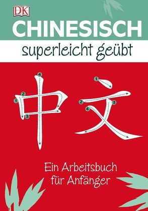 Chinesisch Superleicht geübt von Greenwood,  Elinor