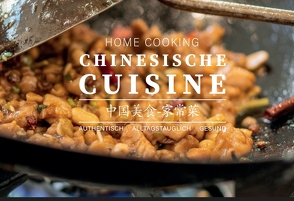 Chinesische Cuisine von Yan,  Wang