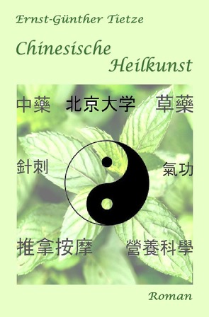 Chinesische Heilkunst von Tietze,  Ernst-Günther