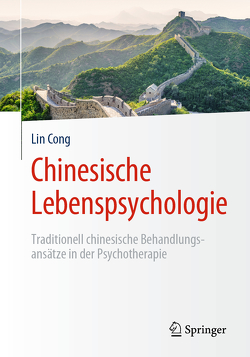 Chinesische Lebenspsychologie von Cong,  Lin