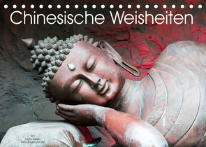 Chinesische Weisheiten (Tischkalender 2022 DIN A5 quer) von Adam,  Ulrike