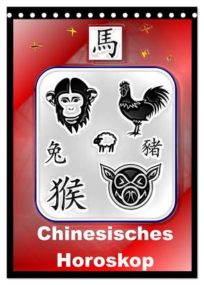 Chinesisches Horoskop (Tischkalender 2024 DIN A5 hoch), CALVENDO Monatskalender von Stanzer,  Elisabeth