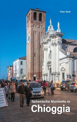 Chioggia II von Sterk,  Peter