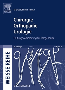 Chirurgie Orthopädie Urologie von Zimmer,  Michael