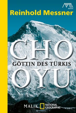 Cho Oyu von Messner,  Reinhold