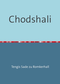 Chodshali von Sade zu Romkerhall,  Tengis