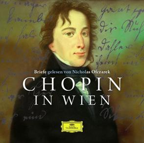 Chopin in Wien von Ofczarek,  Nicholas