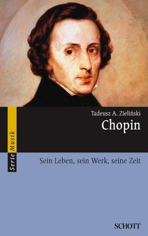 Chopin von Zielinski,  Tadeusz A.