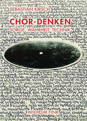 Chor-Denken von Kirsch,  Sebastian