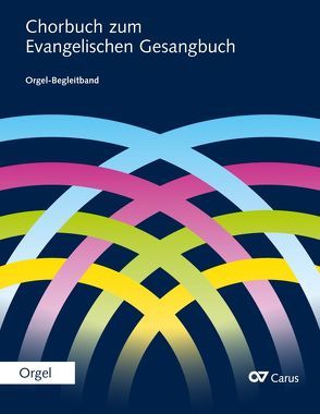 Chorbuch zum Evangelischen Gesangbuch von Johannsen,  Kay, Mailänder,  Richard