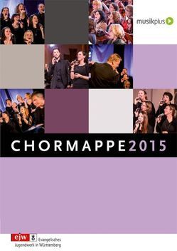 Chormappe 2015 von Eißler,  Hans-Joachim, Sauter,  Hans-Martin