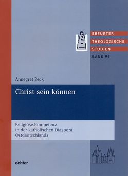 Christ sein können von Beck,  Annegret