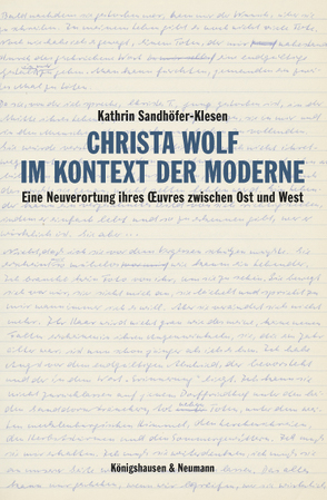 Christa Wolf im Kontext der Moderne von Sandhöfer-Klesen,  Kathrin