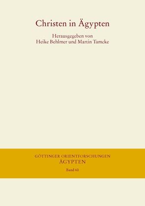 Christen in Ägypten von Behlmer,  Heike, Tamcke,  Martin