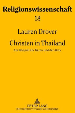 Christen in Thailand von Drover,  Lauren