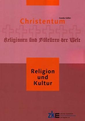 Christentum von Göller,  Gunda