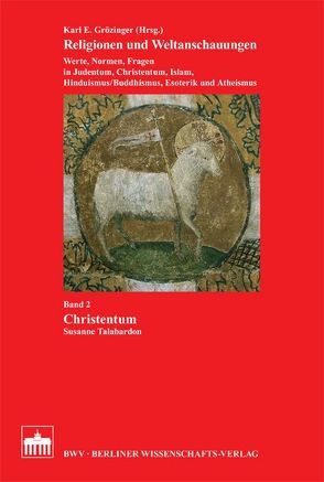 Christentum von Grözinger,  Karl. E., Lange,  Christian, Talabardon,  Susanne