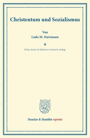 Christentum und Sozialismus. von Hartmann,  Ludo M.