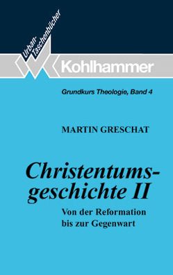 Christentumsgeschichte II von Greschat,  Martin, Strecker,  Georg