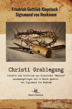 Christi Grablegung von Bisel,  Christoph, Hunnius,  Friedrich Wilhelm