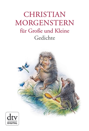 Christian Morgenstern für Große und Kleine von Michl,  Reinhard, Morgenstern,  Christian