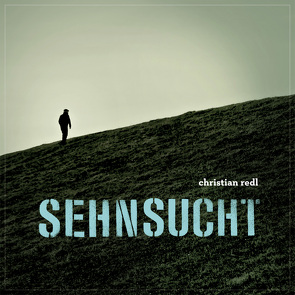 Christian Redl – Sehnsucht von Redl,  Christian