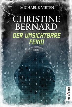 Christine Bernard. Der unsichtbare Feind von Vieten,  Michael E.