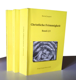 Christliche Frömmigkeit, Band 2 / Teil I-III von Jaspert,  Bernd