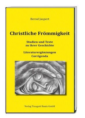 Christliche Frömmigkeit von Jaspert,  Bernd