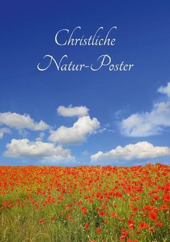 Christliche Natur-Poster (Posterbuch DIN A4 hoch) von SusaZoom,  k.A.