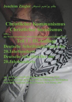 Christlicher Kommunismus Christlicher Sozialismus / Christlicher Kommunismus Christlicher Sozialismus Teil 1 ; III.Auflage von Ziegler,  Joachim