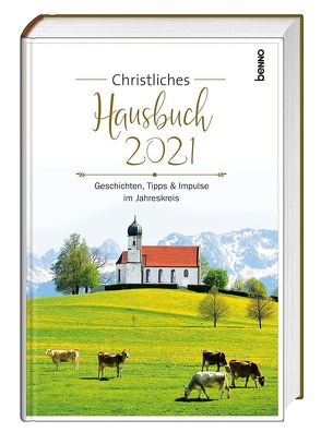 Christliches Hausbuch 2021 von Klingner,  Dirk