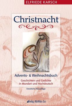 Christnacht von Karsch,  Elfriede