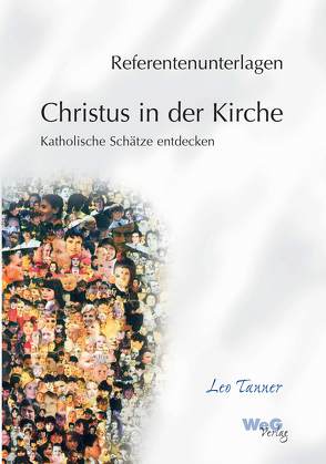 Christus in der Kirche von Tanner,  Leo