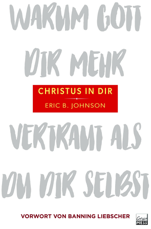 Christus in dir von Johnson,  Eric B.